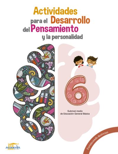 Actividades Del Desarrollo Pensamiento 6 Egb Academia