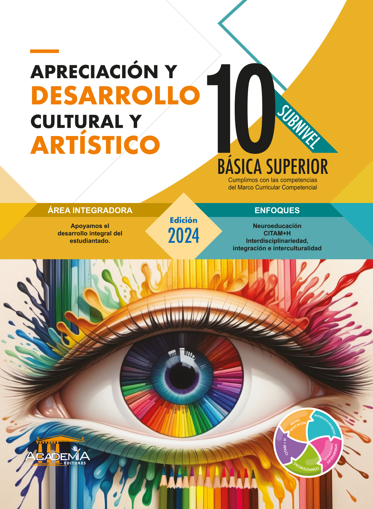 Adca 10 Egb Apreciacion Y Desarrollo Cultural Artistico Academia