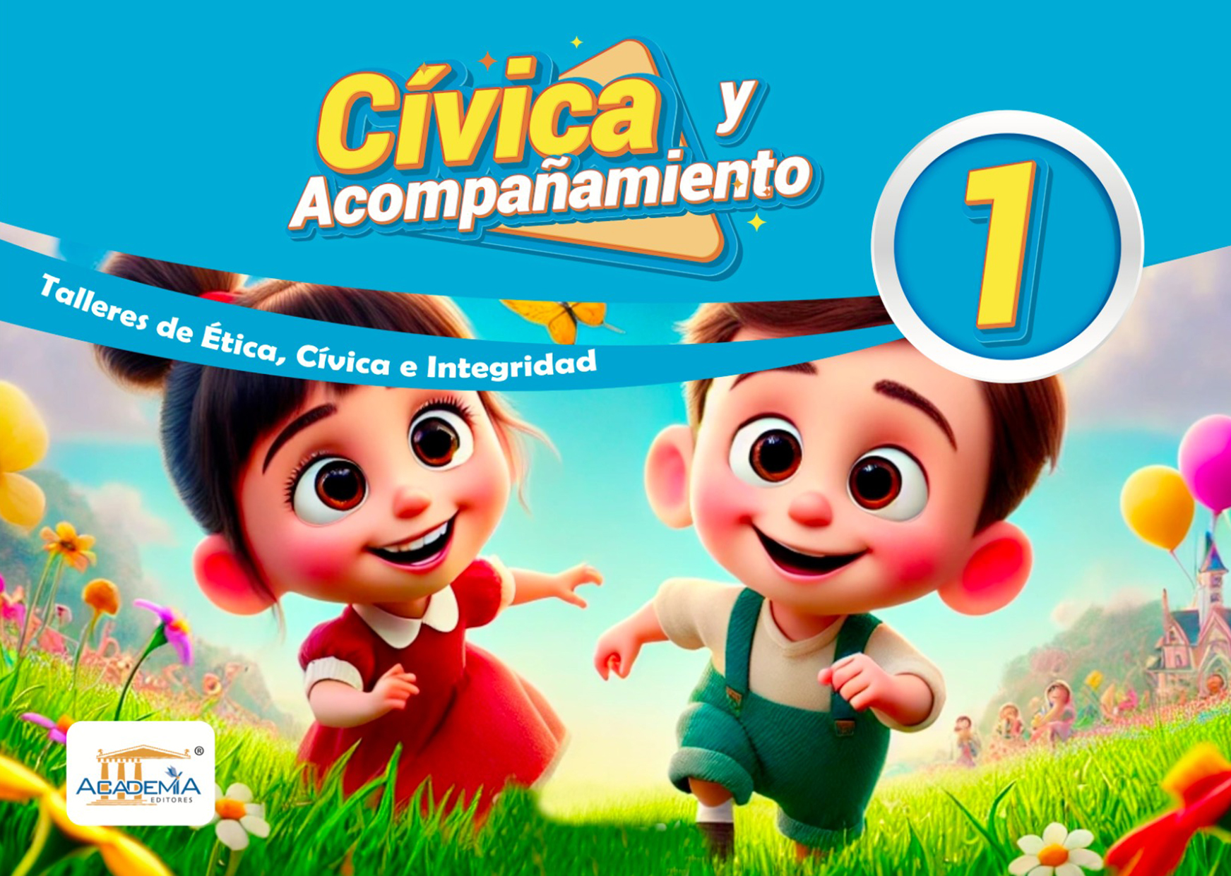 Civica Y Acompañamiento  1 Egb Academia