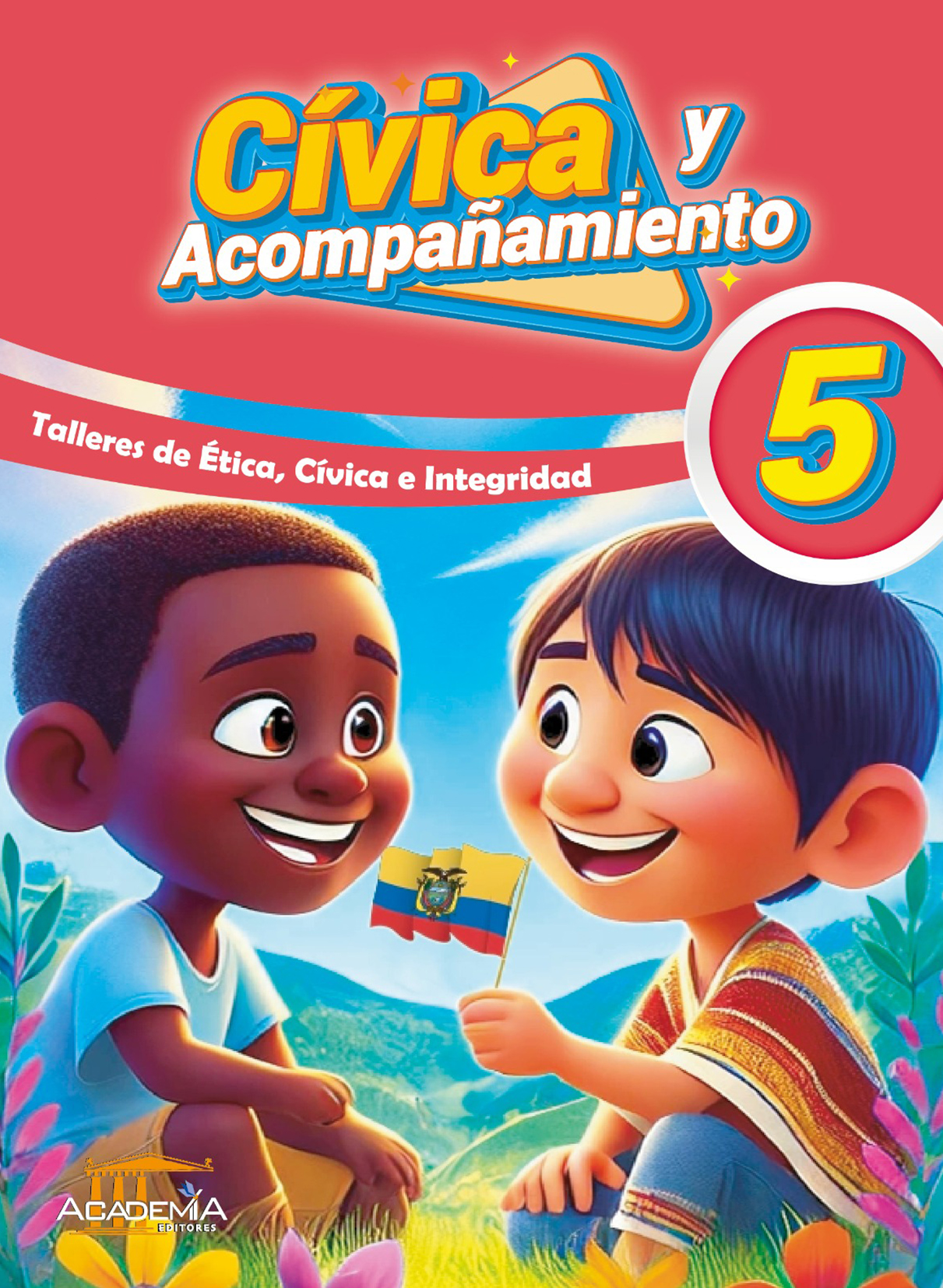 Civica Y Acompañamiento  5 Egb Academia