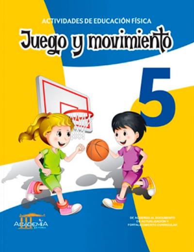 Juego Y Movimiento 5 Egb Academia