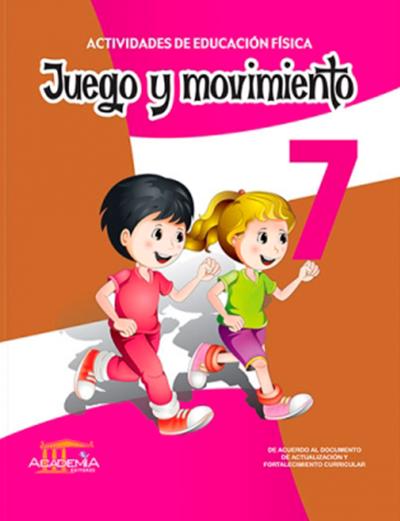 Juego Y Movimiento 7 Egb Academia