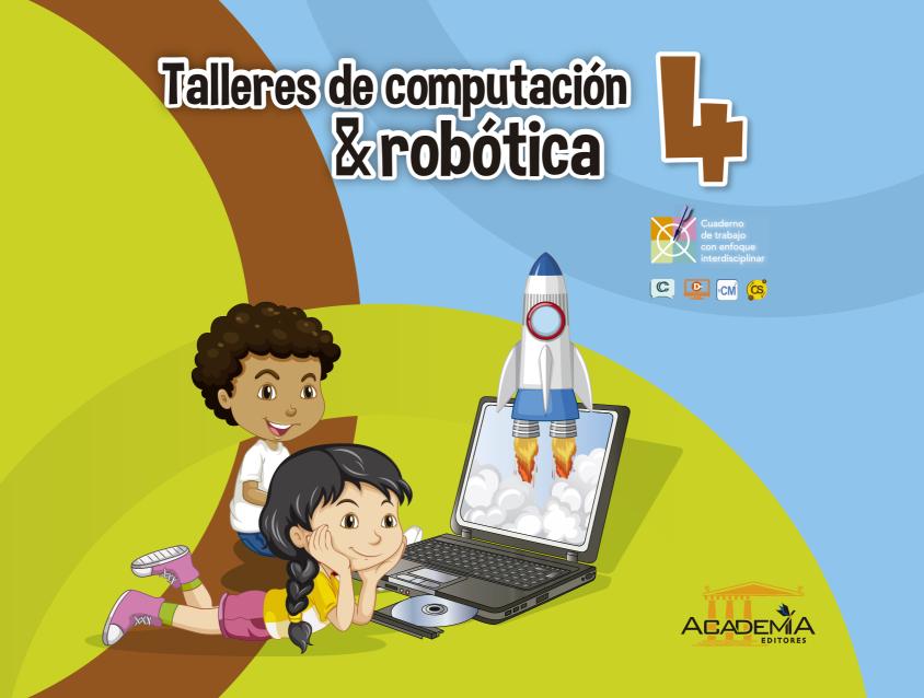 Talleres De Computacion Y Robotica 4 Egb Academia