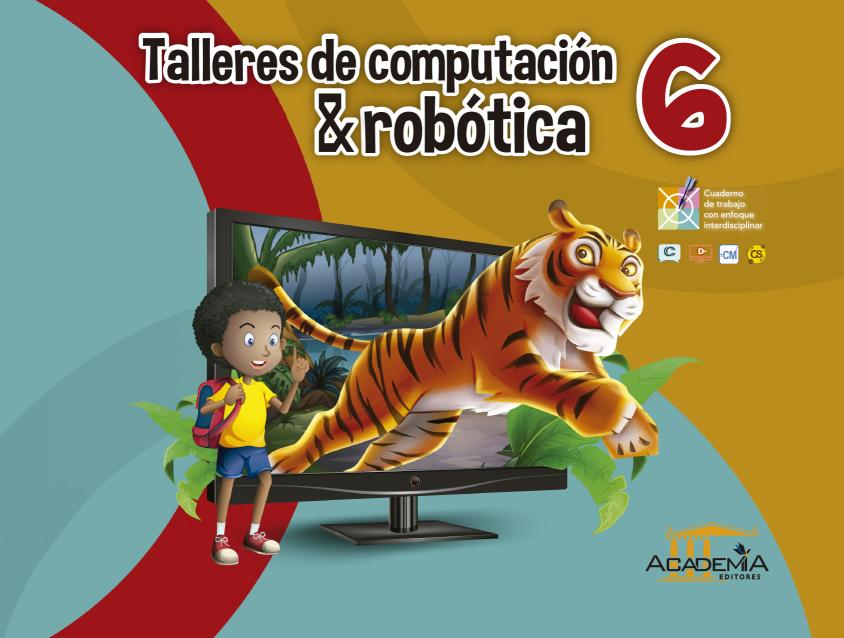 Talleres De Computacion Y Robotica 6 Egb Academia