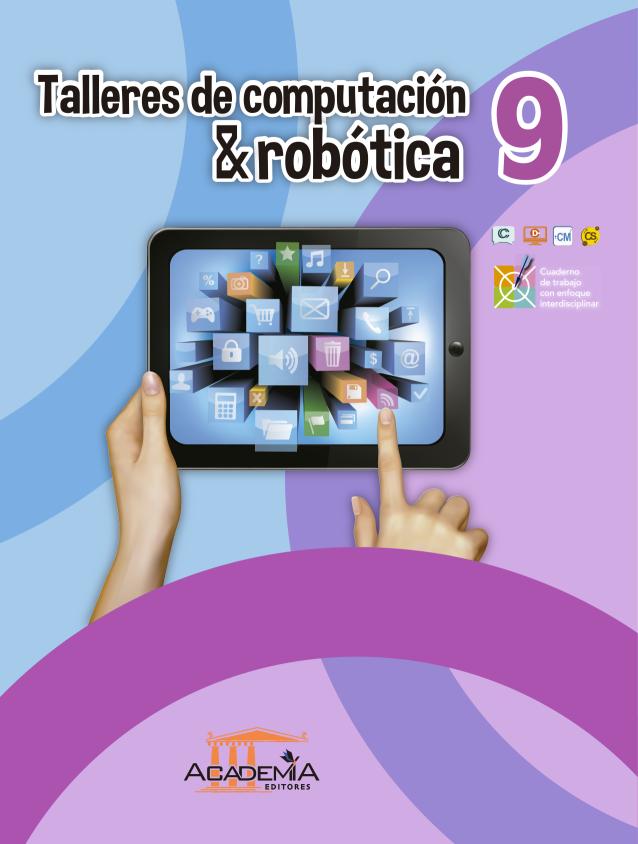 Talleres De Computacion Y Robotica 9 Egb Academia